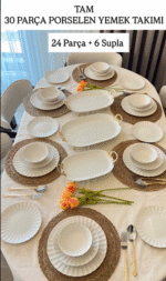 30 PARÇA İNCİ SERİSİ
PORSELEN YEMEK TAKIMI
(Supla Dahildir)..
